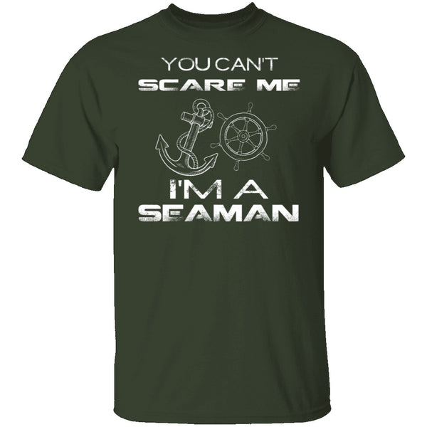 Can't Scare A Seaman T-Shirt CustomCat