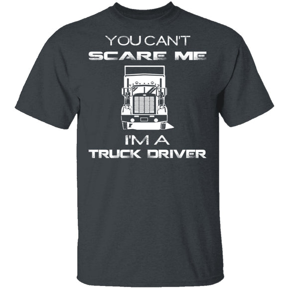 Can't Scare Truck Drivers T-Shirt CustomCat