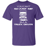 Can't Scare Truck Drivers T-Shirt CustomCat