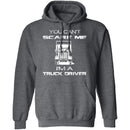 Can't Scare Truck Drivers T-Shirt CustomCat