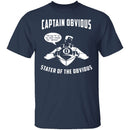 Captain Obvious T-Shirt CustomCat