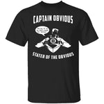 Captain Obvious T-Shirt CustomCat
