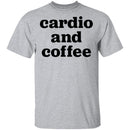 Cardio and Coffee T-Shirt CustomCat