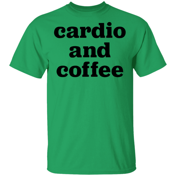 Cardio and Coffee T-Shirt CustomCat