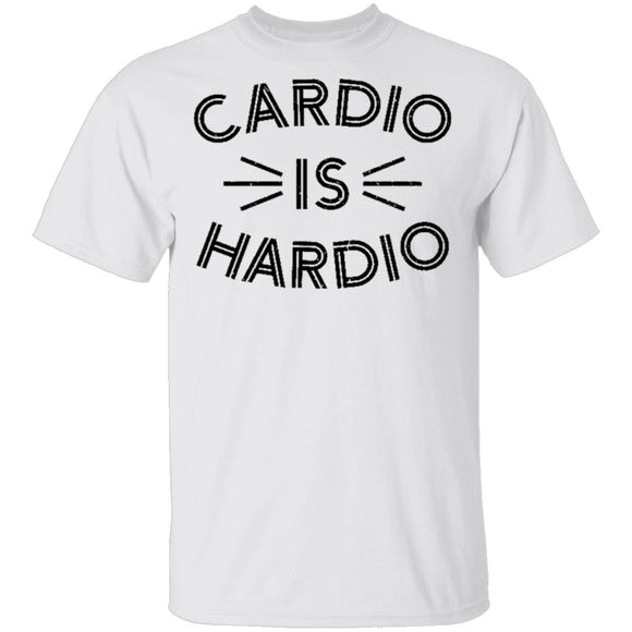 Cardio is Hardio T-Shirt CustomCat