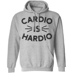 Cardio is Hardio T-Shirt CustomCat
