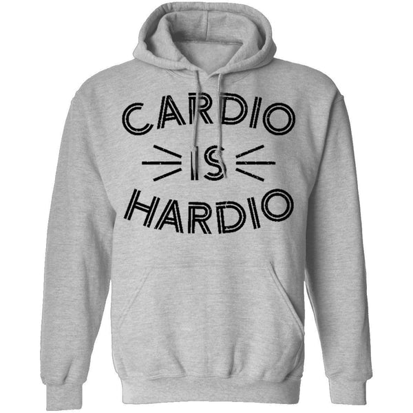 Cardio is Hardio T-Shirt CustomCat