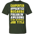 Carpenter Apprentice T-Shirt CustomCat
