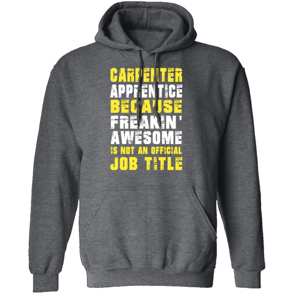 Carpenter Apprentice T-Shirt CustomCat