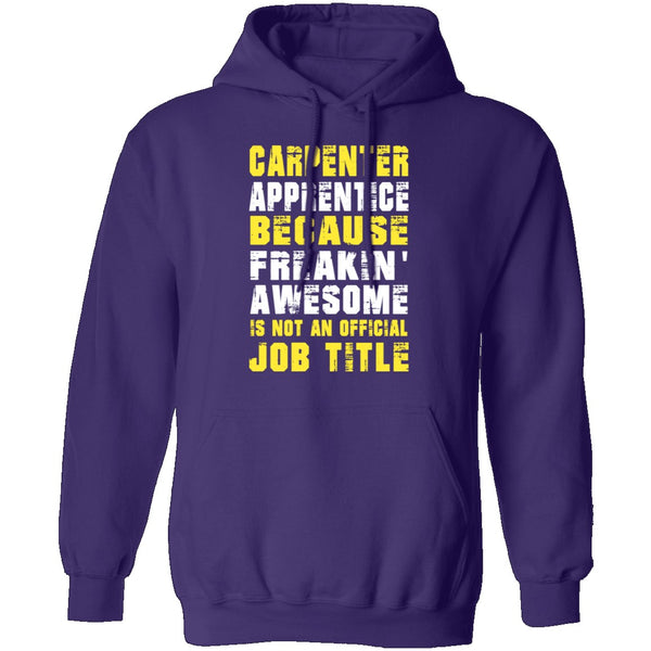 Carpenter Apprentice T-Shirt CustomCat