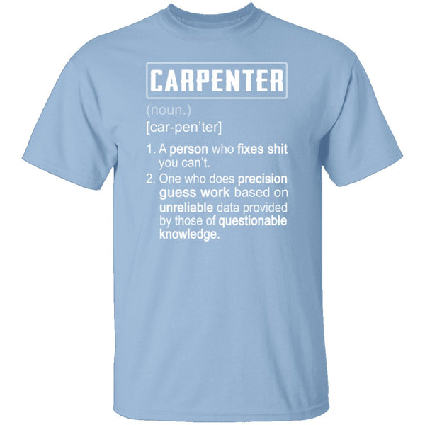 Carpenter Description T-Shirt CustomCat
