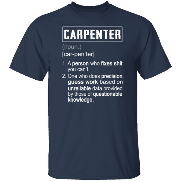 Carpenter Description T-Shirt CustomCat