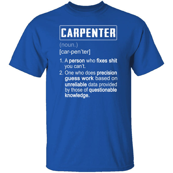 Carpenter Description T-Shirt CustomCat