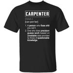Carpenter Description T-Shirt CustomCat
