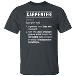 Carpenter Description T-Shirt CustomCat