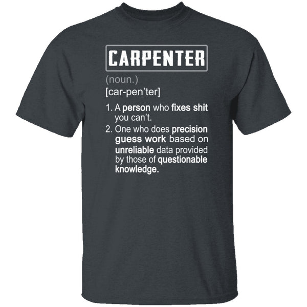 Carpenter Description T-Shirt CustomCat