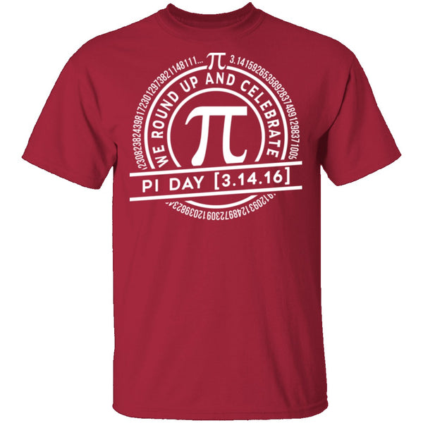 Celebrate Pi Day T-Shirt CustomCat