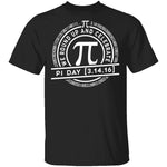 Celebrate Pi Day T-Shirt CustomCat