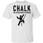 Chalk The Other White Powder T-Shirt CustomCat