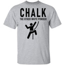 Chalk The Other White Powder T-Shirt CustomCat