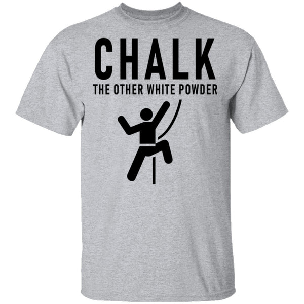 Chalk The Other White Powder T-Shirt CustomCat
