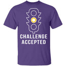 Challenge Accepted Yellow Light T-Shirt CustomCat