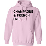 Champagne and French Fries T-Shirt CustomCat