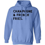 Champagne and French Fries T-Shirt CustomCat