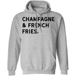 Champagne and French Fries T-Shirt CustomCat