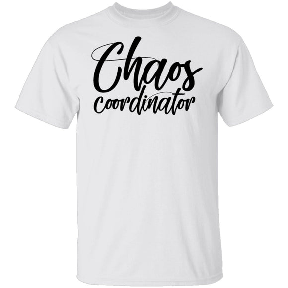 Chaos Coordinator T-Shirt CustomCat