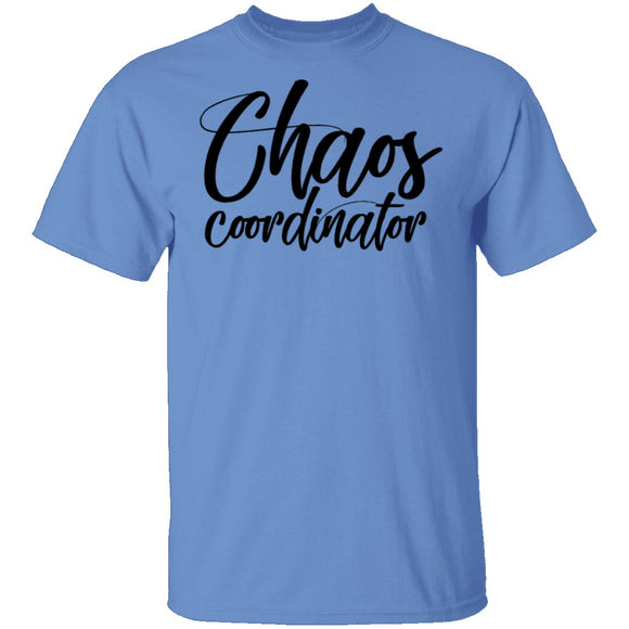 Chaos Coordinator T-Shirt CustomCat