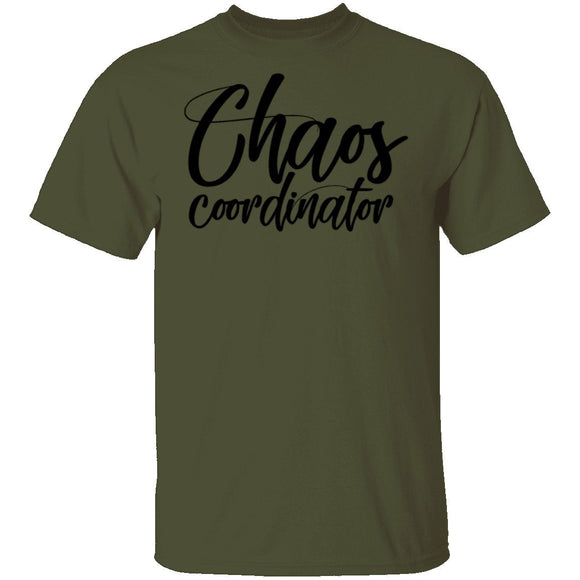 Chaos Coordinator T-Shirt CustomCat