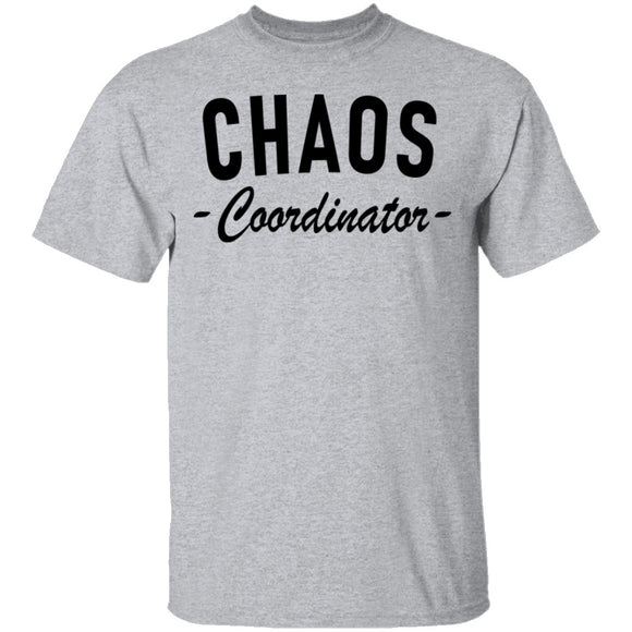 Chaos Coordinator copy T-Shirt CustomCat