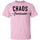 Chaos Coordinator copy T-Shirt CustomCat