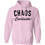 Chaos Coordinator copy T-Shirt CustomCat