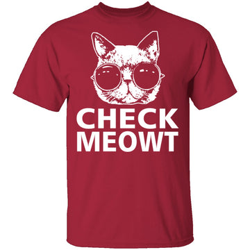 Check Meowt T-Shirt CustomCat