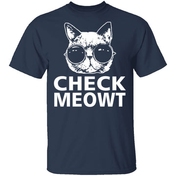 Check Meowt T-Shirt CustomCat