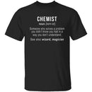 Chemist Definition T-Shirt CustomCat