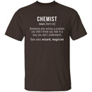 Chemist Definition T-Shirt CustomCat
