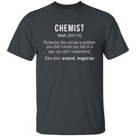 Chemist Definition T-Shirt CustomCat