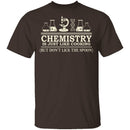 Chemistry Is Like Cooking T-Shirt CustomCat