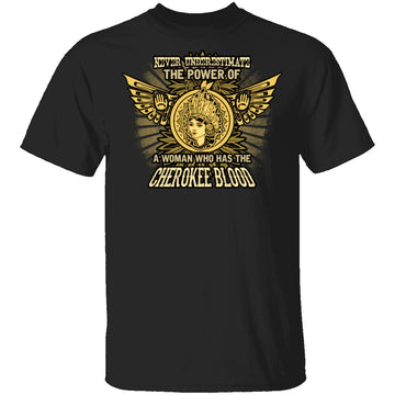 Cherokee Blood T-Shirt CustomCat