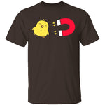 Chick Magnet T-Shirt CustomCat