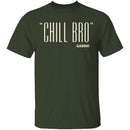 Chill Bro Gandhi T-Shirt CustomCat