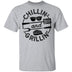 Chillin and Grillin T-Shirt CustomCat