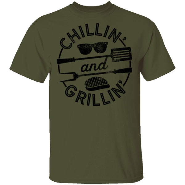 Chillin and Grillin T-Shirt CustomCat