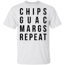 Chips Guac Margs Repeat T-Shirt CustomCat