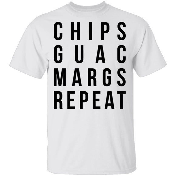 Chips Guac Margs Repeat T-Shirt CustomCat