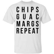 Chips Guac Margs Repeat T-Shirt