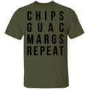 Chips Guac Margs Repeat T-Shirt CustomCat